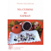 1473079802_livre.ma.cuisine.au.safran.pierrette.chalendar.editions.lacour.olle
