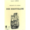 1484323173_livre.present.et.avenir.des.brotetteaux.auguste.canneva.lyonnais.editions.lacour.olle