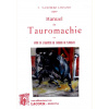 1490110919_livre.manuel.de.tauromachie.ou.guide.de.l.amateur.de.courses.de.taureaux.j.sanchez.lozano.editions.lacour.olle