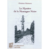 1505721957_livre.le.mystere.de.la.montagne.noire.christine.clairmont.tarn.haute.garonne.editions.lacour.olle