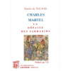 1518366385_livre.charles.martel.la.defaite.des.sarrazins.baron.de.nilinse.histoire.editions.lacour.olle