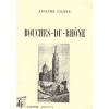 livre_gographie_des_bouches_du_rhone_adolphe_joanne_ditions_lacour-oll