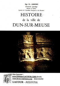 livre_histoire_de_la_ville_de_dun_sur_meuse_mgr_ch__aimond__ditions_lacour-oll
