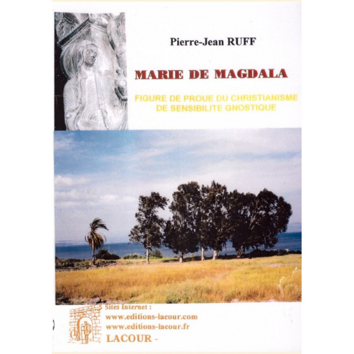 1413127696_livre.marie.de.magdala.pierre.jean.ruff.editions.lacour.olle