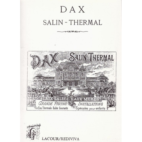 livre_dax_salin-thermal_landes_ditions_lacour-oll