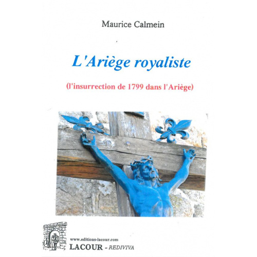 livre_larige_royaliste_maurice_calmein_ditions_lacour-oll